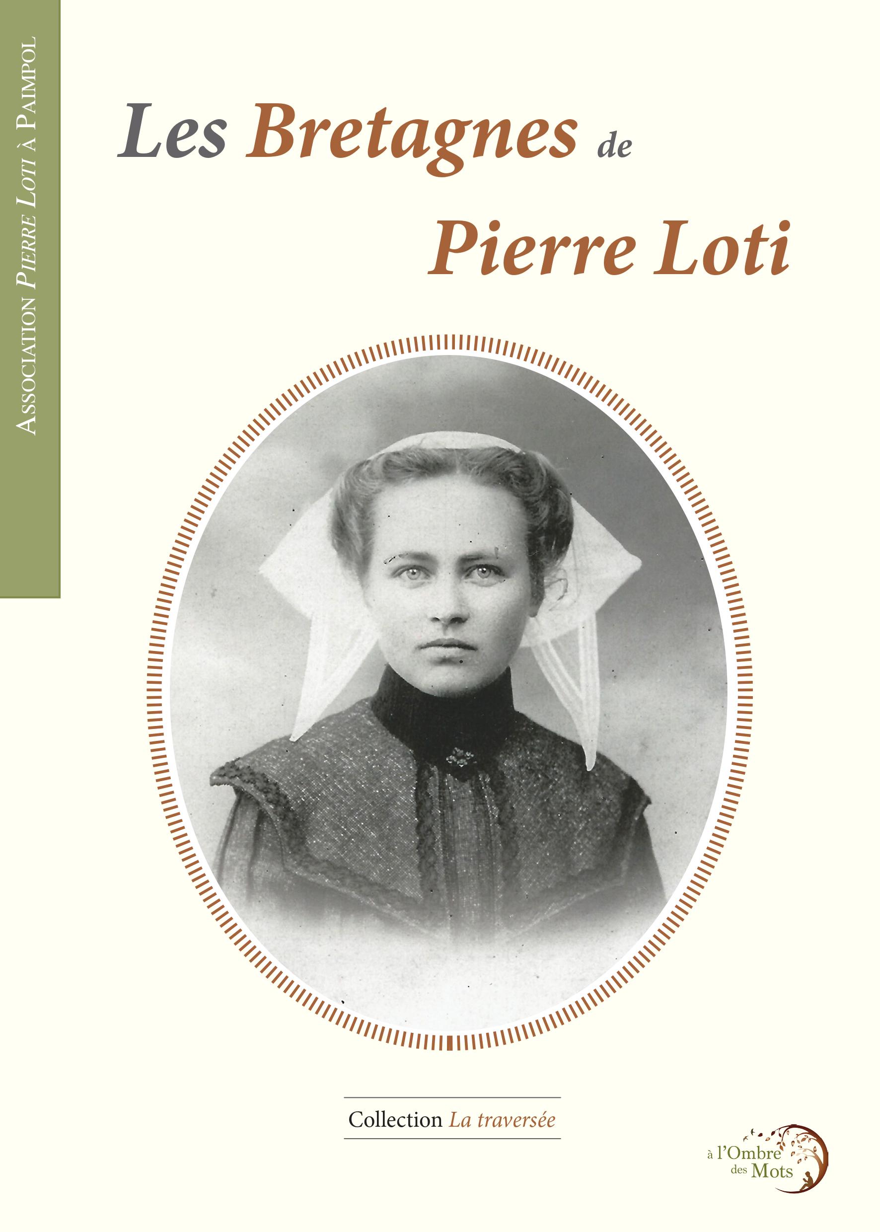 Les Bretagnes de Pierre Loti - APLP 1