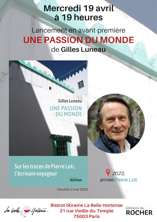 Une Passion du Monde de Gilles Luneau