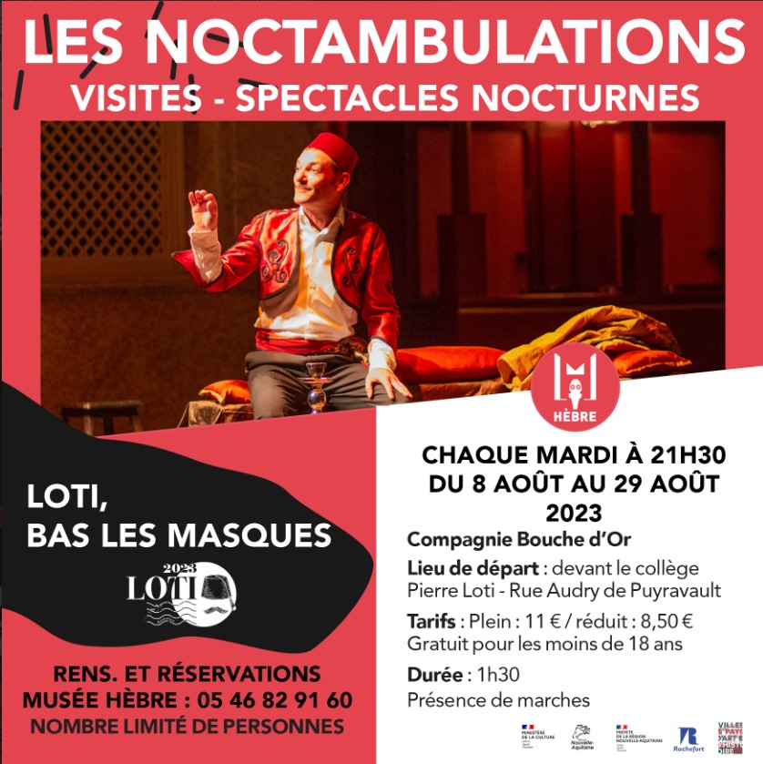 Noctambulations Rochefort Loti